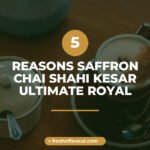 shahi kesar chai — Fresh n Flavour saffron almond pistachio premium CTC