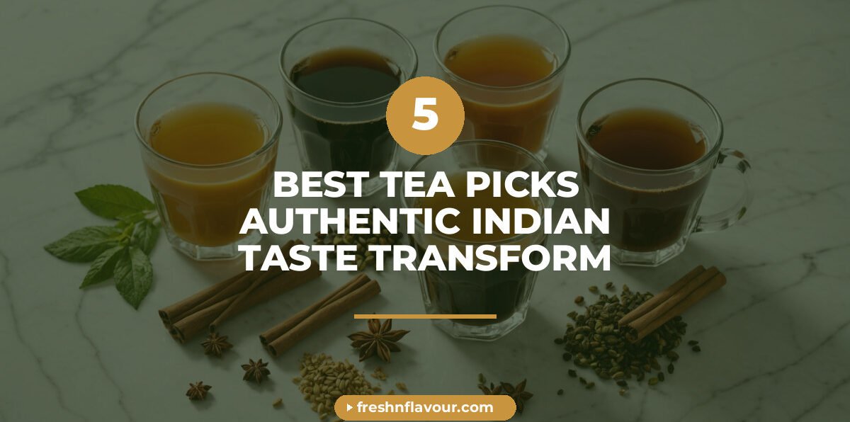 Five cups of the best tea blends including Delightful Chai, Assam Royal, and Bombay Cutting arranged