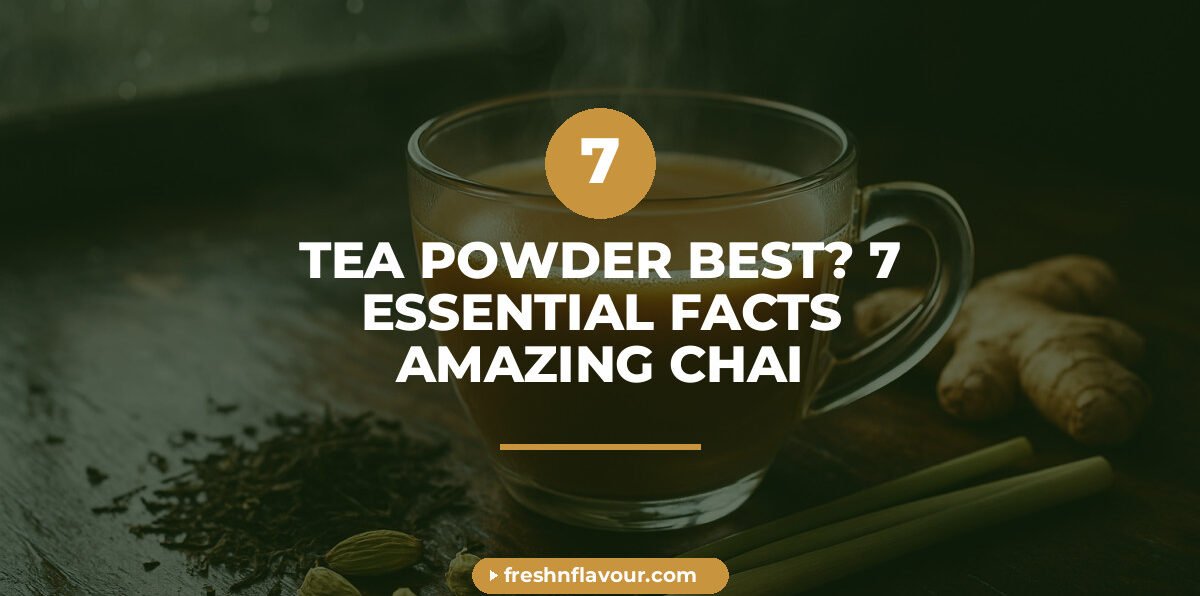 Hot masala chai cup showing which tea powder is best for monsoon brewing