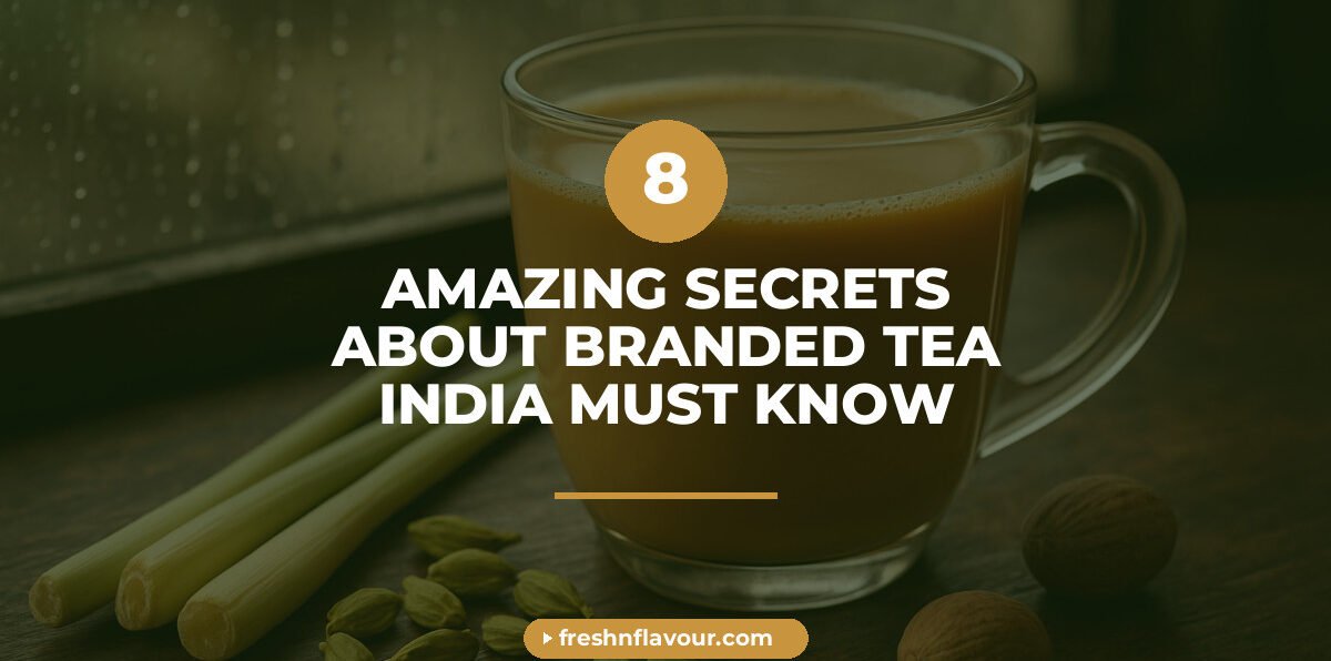 Branded tea in India served hot with lemongrass and cardamom during monsoon season