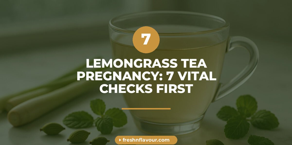 Cup of lemongrass tea in pregnancy safety check with fresh lemongrass and cardamom nearby