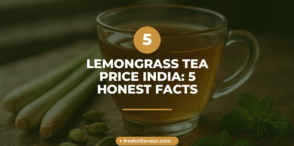 Cup of lemongrass chai showing what affects lemongrass tea price in India