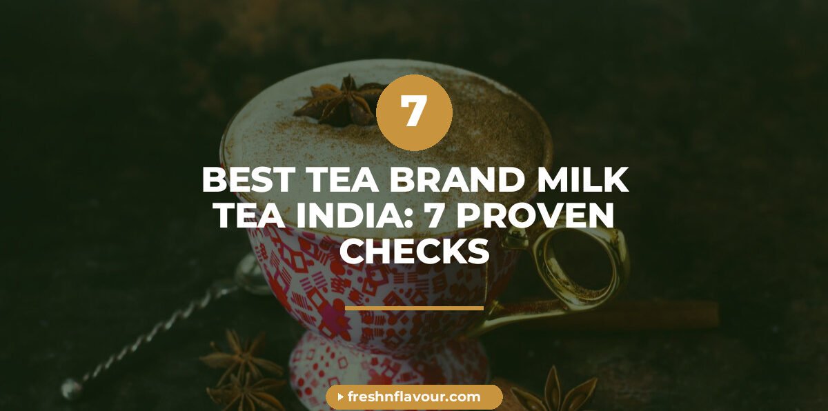 Cup of milk tea showing what makes the best tea brand for milk tea in India