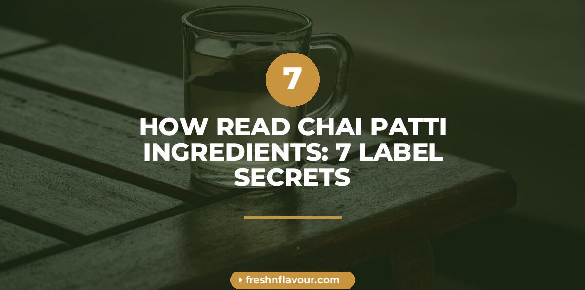 Loose chai patti with whole spices showing how to read chai patti ingredients
